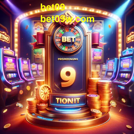 Promoções Especiais: O que o Bet09 Oferece para os Jogadores